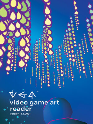 Video Game Art Reader, Volume 4 - ebook